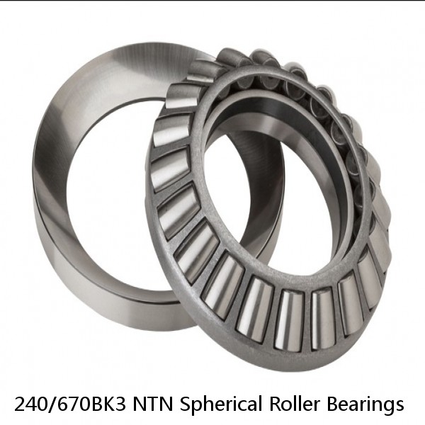 240/670BK3 NTN Spherical Roller Bearings #1 small image