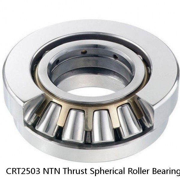 CRT2503 NTN Thrust Spherical Roller Bearing #1 small image